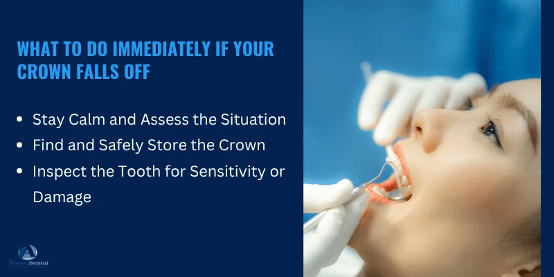 Immediate Actions When a Crown Falls Off